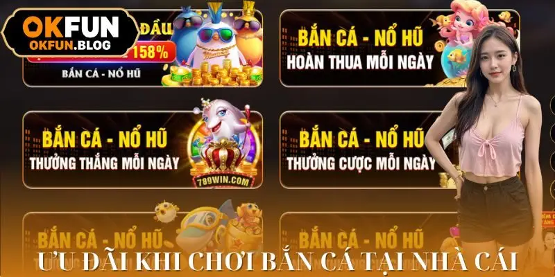 3 khuyến mãi đặc biệt dành cho người yêu thích bắn cá