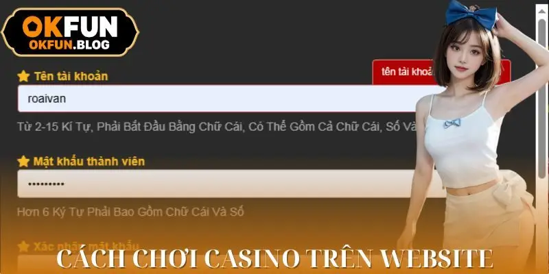 Hướng dẫn cách vào sảnh casino và tham gia bộ môn mình yêu thích