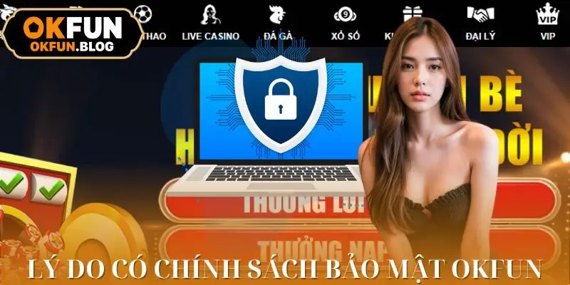 Hiểu sơ về Chính sách bảo mật OKFUN