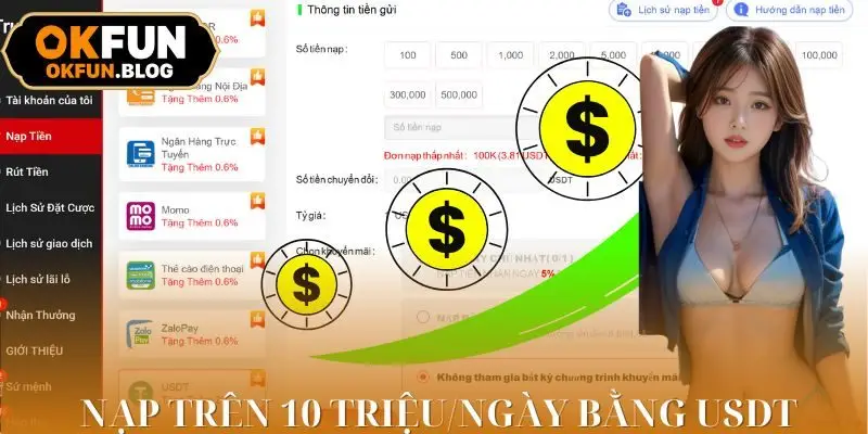 Nạp tiền OKFUN không giới hạn sinh trắc học lên đến 100 triệu/ngày