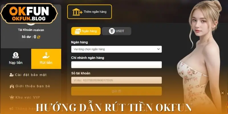 Hướng dẫn từng bước để rút tiền chi tiết nhất